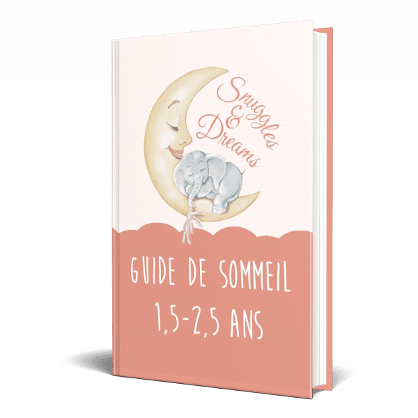 Guide du sommeil 1,5-2,5ans de Snuggles&Dreams